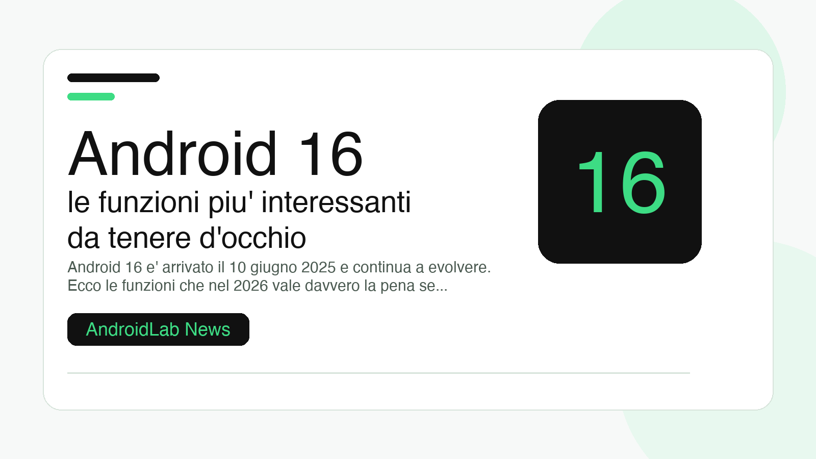 Android 16: le funzioni piu' interessanti da tenere d'occhio