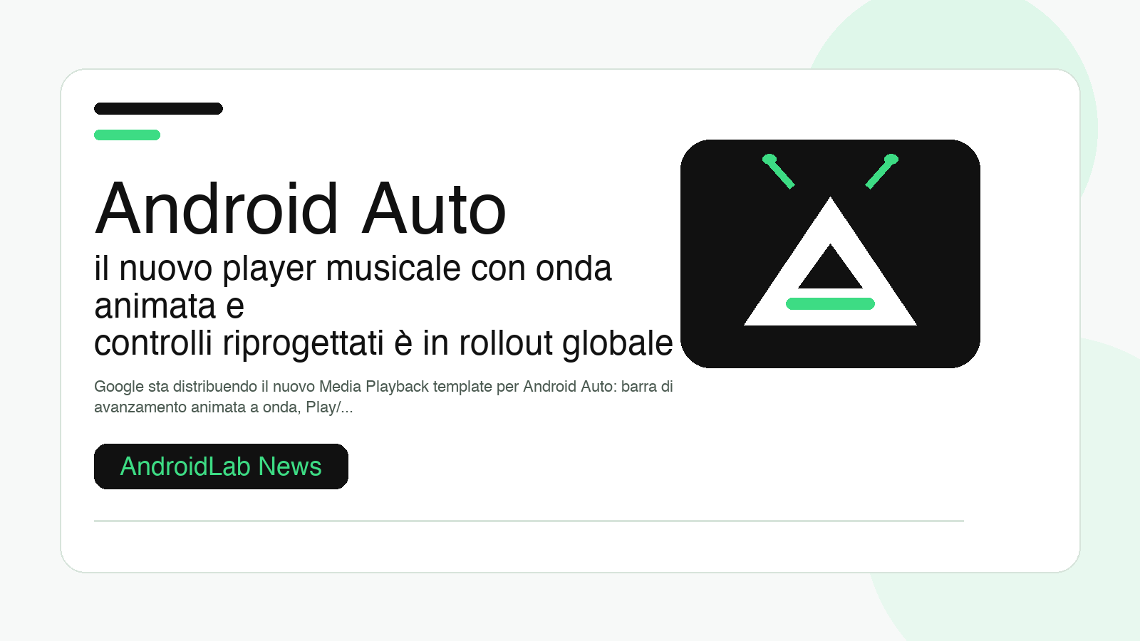 Android Auto: il nuovo player musicale con onda animata e controlli riprogettati è in rollout globale