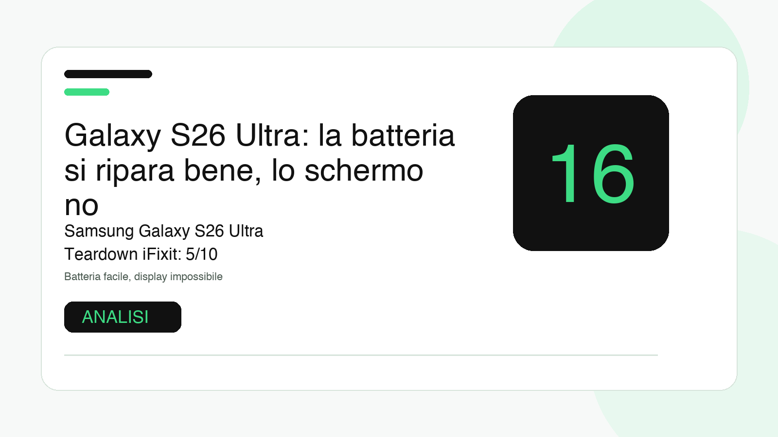 Galaxy S26 Ultra: la batteria si ripara bene, lo schermo no