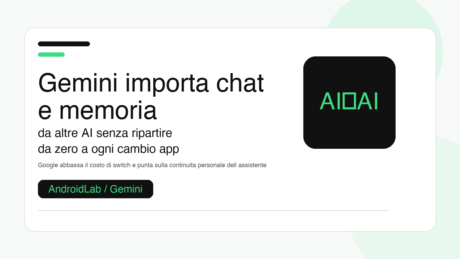 Gemini ora importa chat e memoria da altre AI: Google punta al trasloco senza trauma