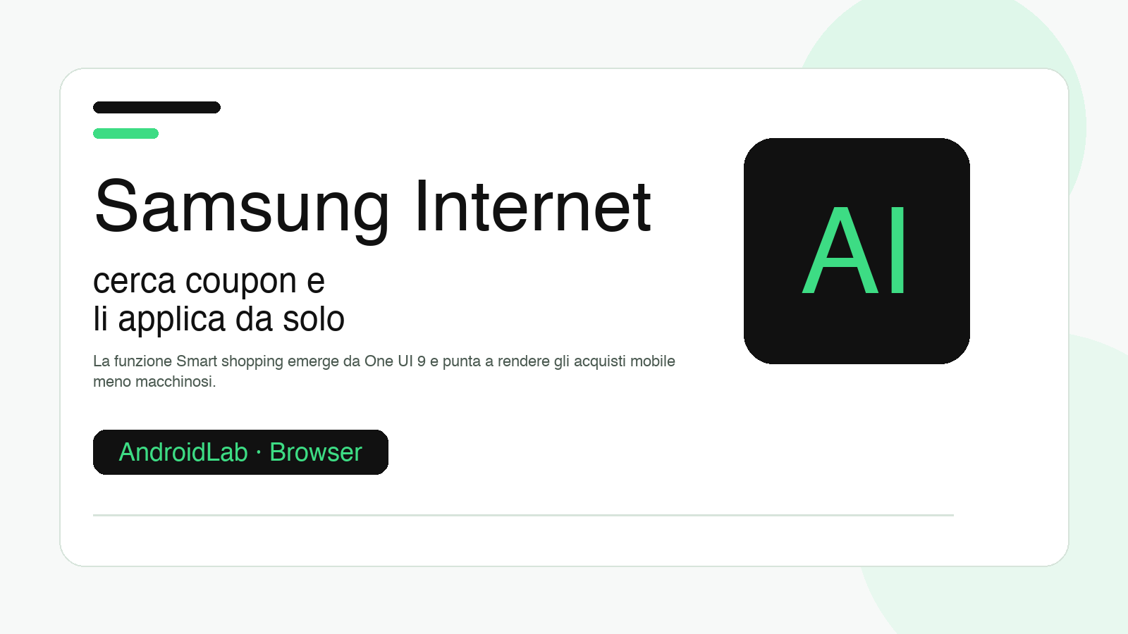 Samsung Internet vuole trovare e applicare coupon da solo: la prossima mossa di One UI 9