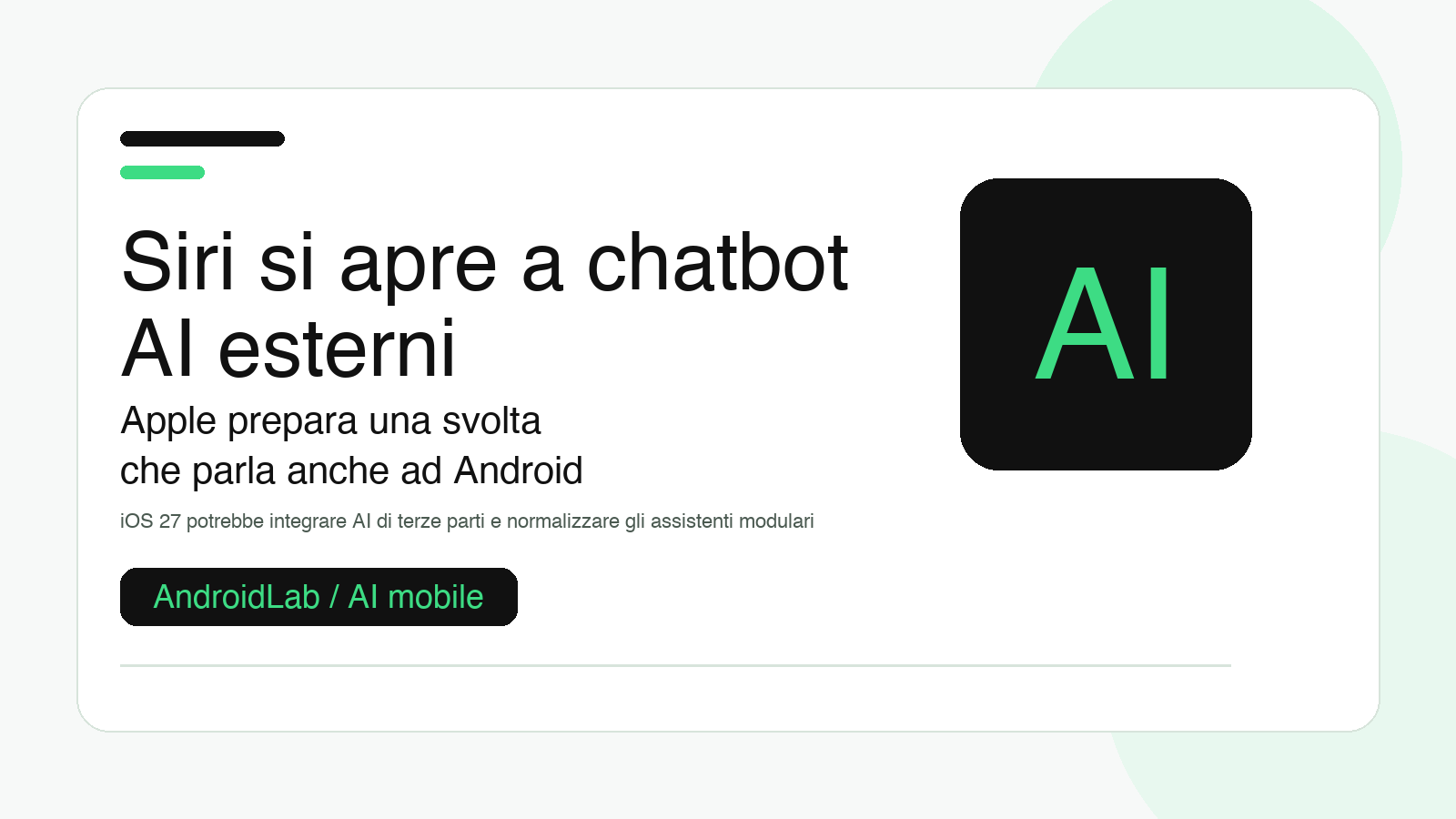 Apple apre Siri ai chatbot AI di terze parti: perché la svolta interessa anche Android