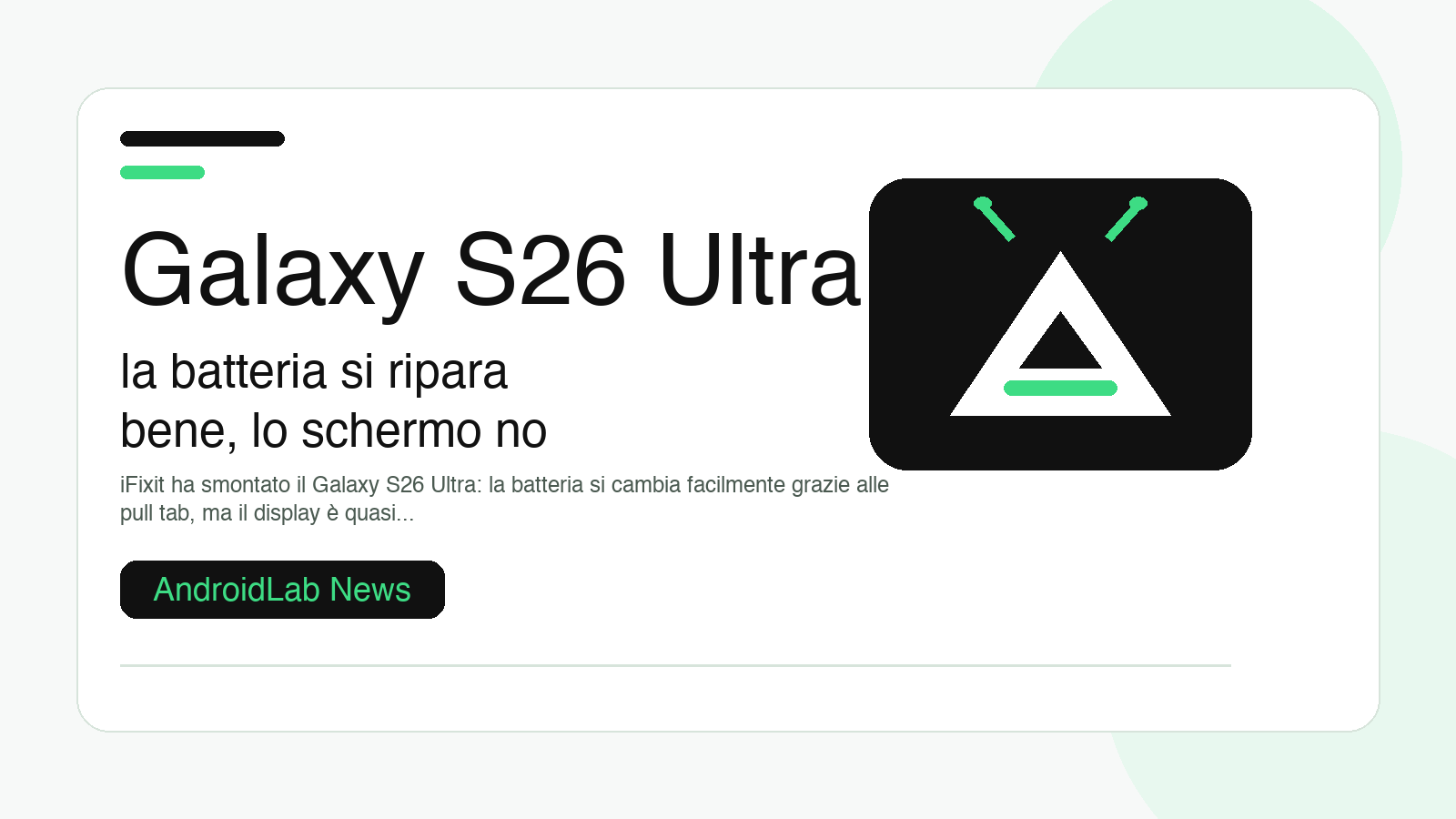 Galaxy S26 Ultra: la batteria si ripara bene, lo schermo no