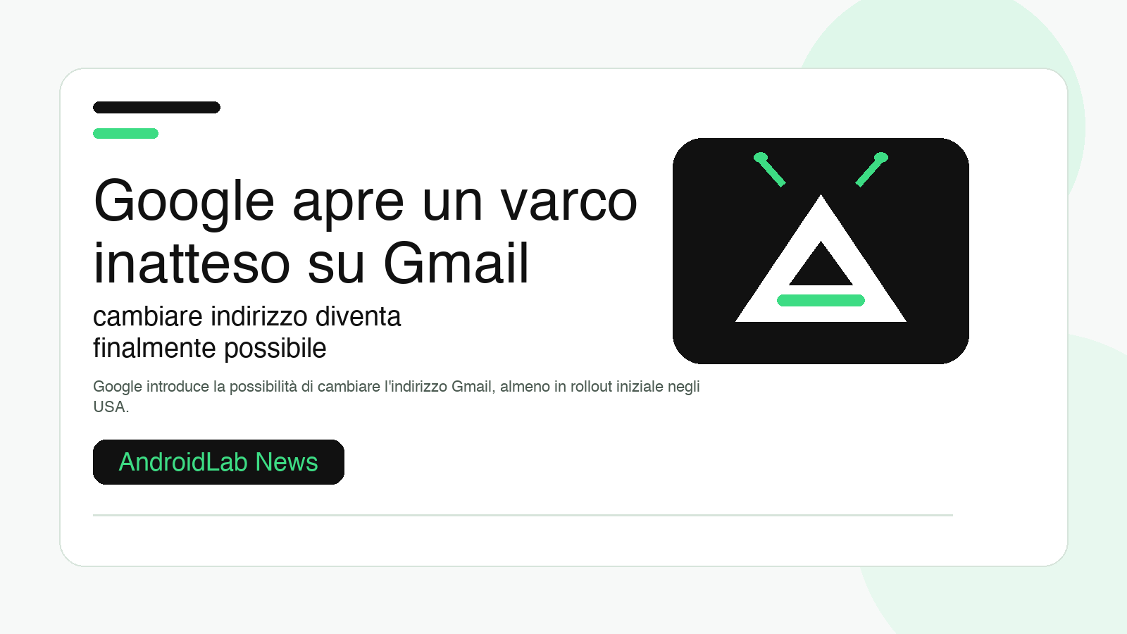 Google apre un varco inatteso su Gmail: cambiare indirizzo diventa finalmente possibile