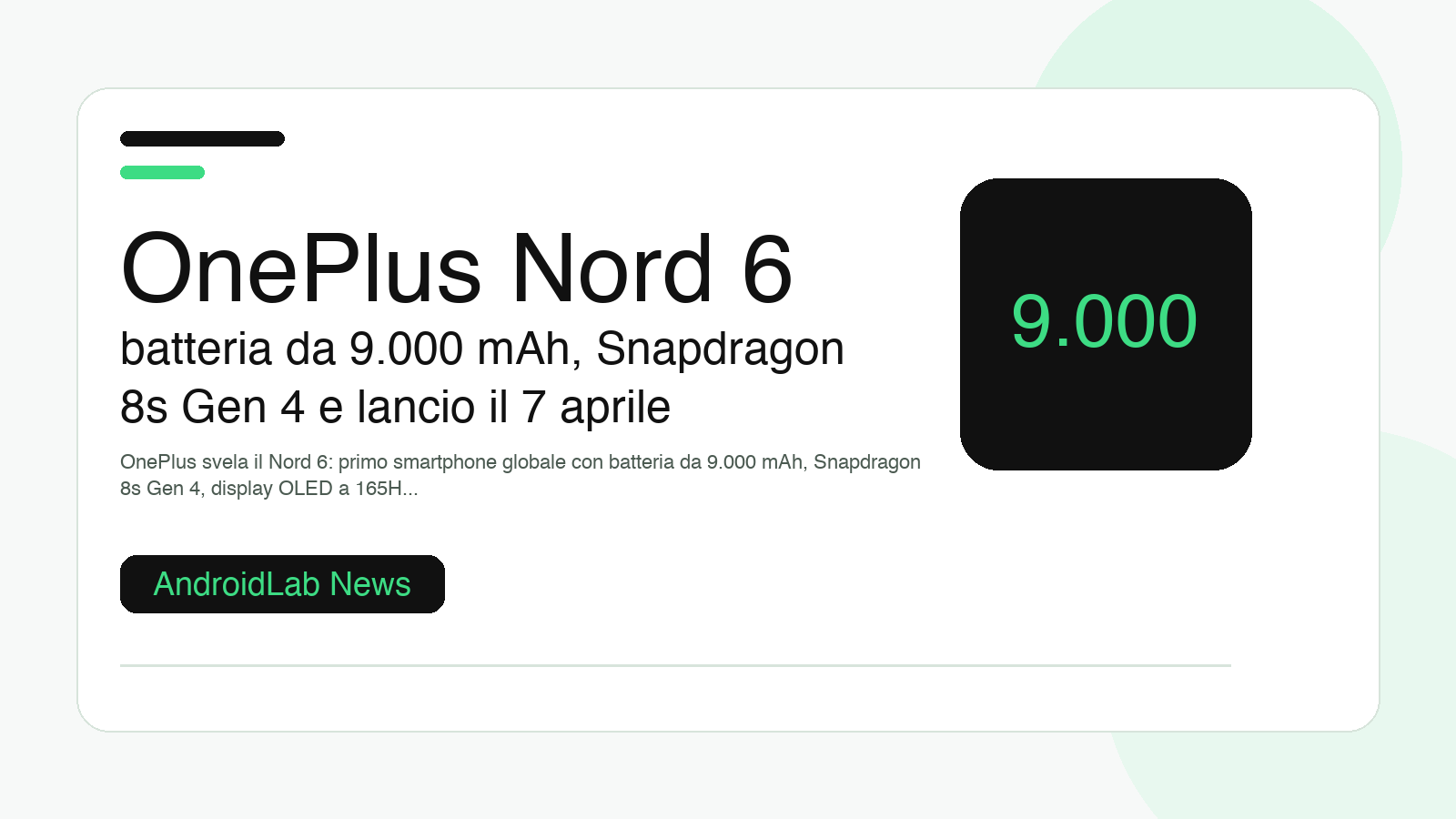 OnePlus Nord 6: batteria da 9.000 mAh, Snapdragon 8s Gen 4 e lancio il 7 aprile