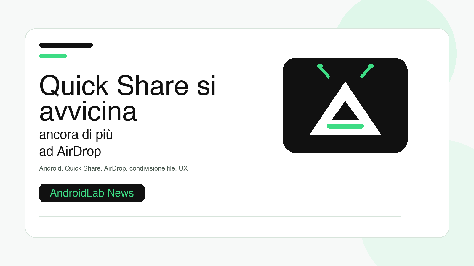 Quick Share si avvicina ancora di più ad AirDrop