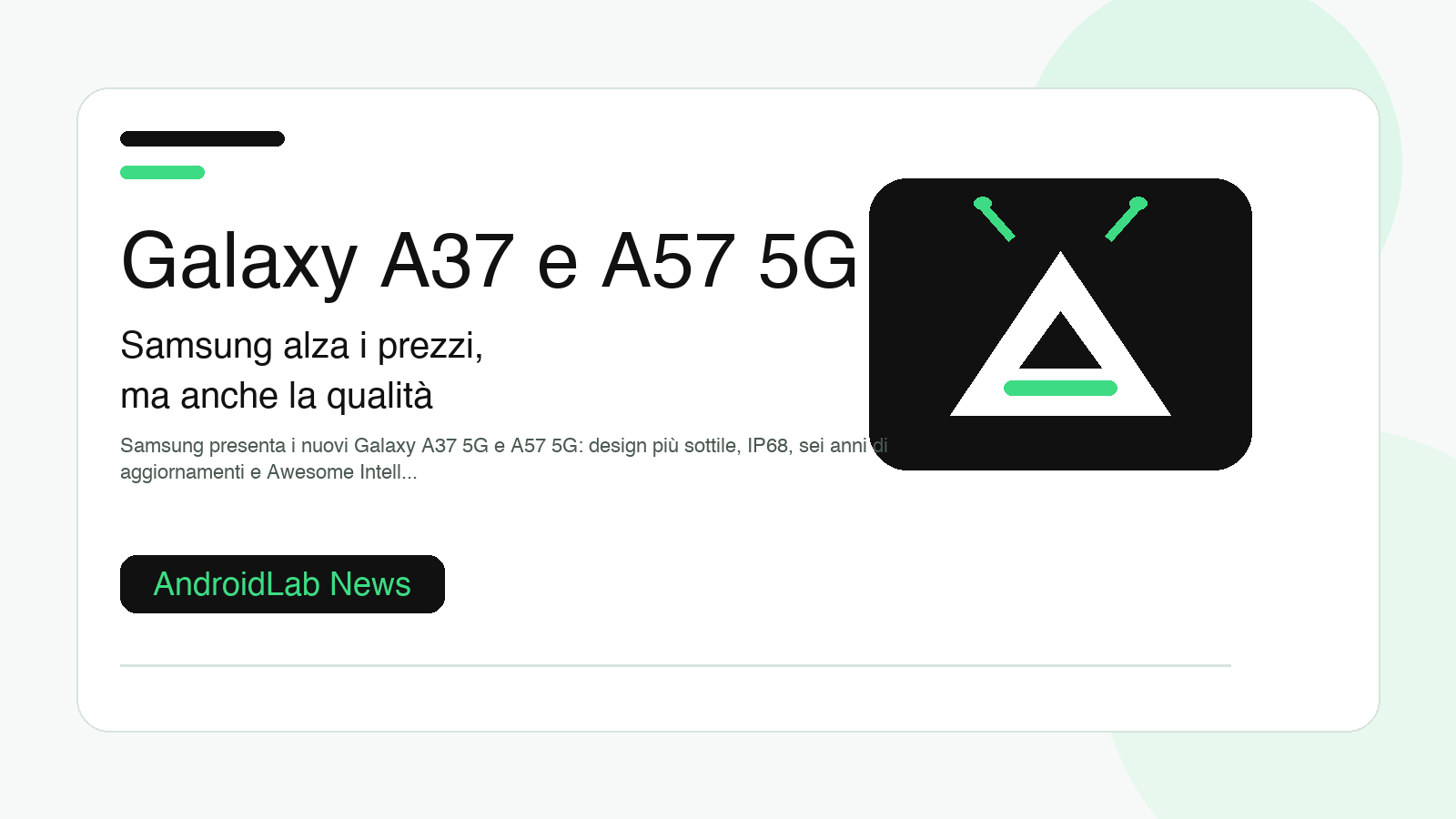 Galaxy A37 e A57 5G: Samsung alza i prezzi, ma anche la qualità