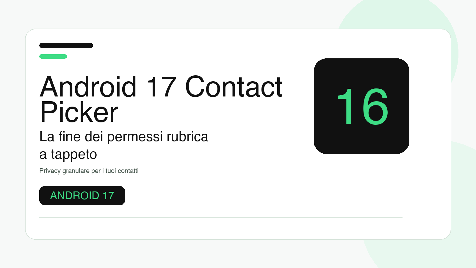 Android 17 Contact Picker: la fine dei permessi rubrica a tappeto