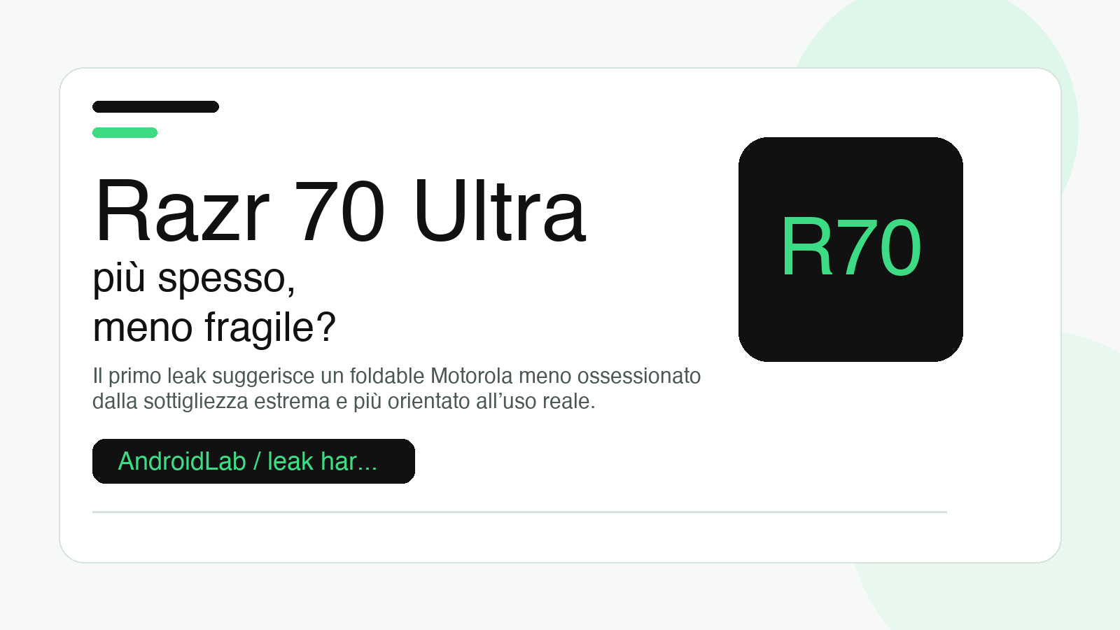 Motorola Razr 70 Ultra si fa più spesso: il primo leak suggerisce un pieghevole meno estremo e più pragmatico