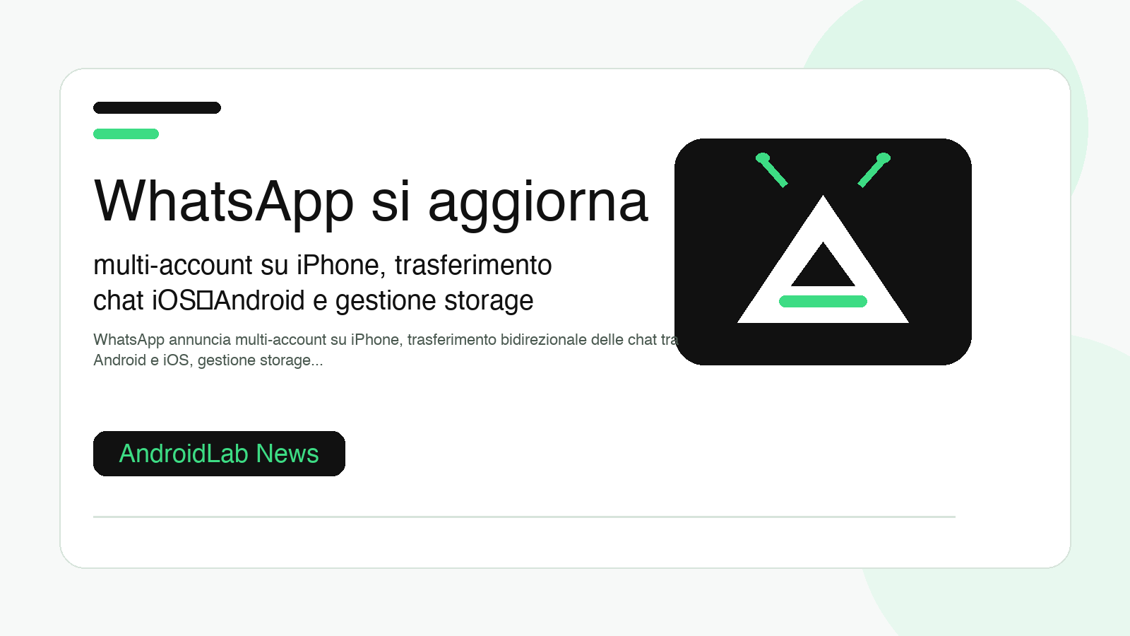 WhatsApp si aggiorna: multi-account su iPhone, trasferimento chat iOS↔Android e gestione storage
