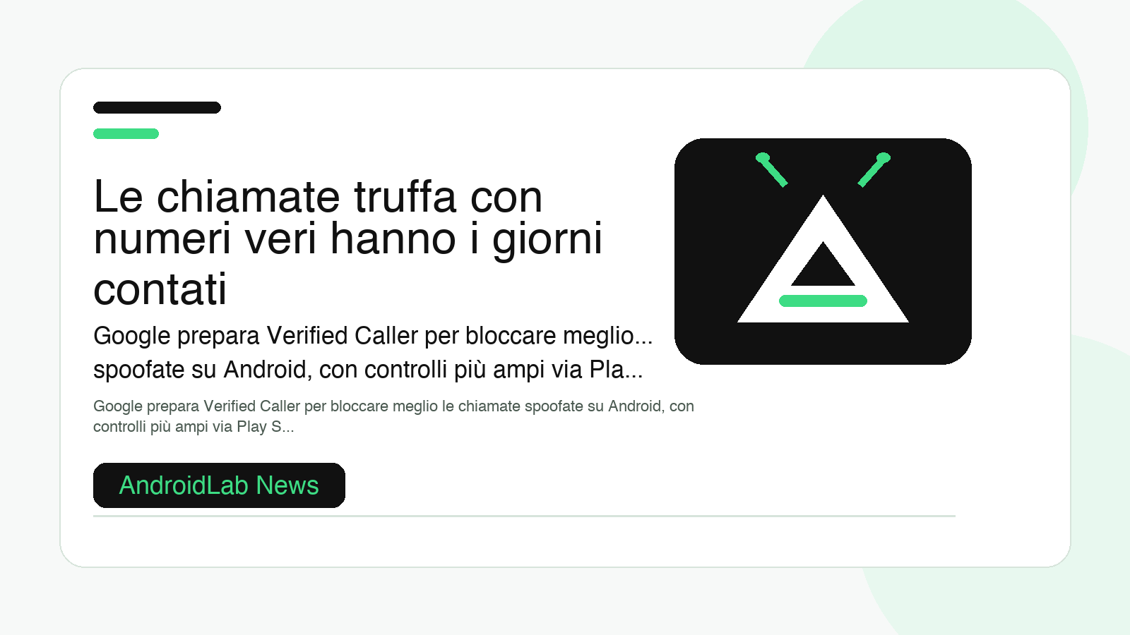 Le chiamate truffa con numeri veri hanno i giorni contati: Android prepara Verified Caller