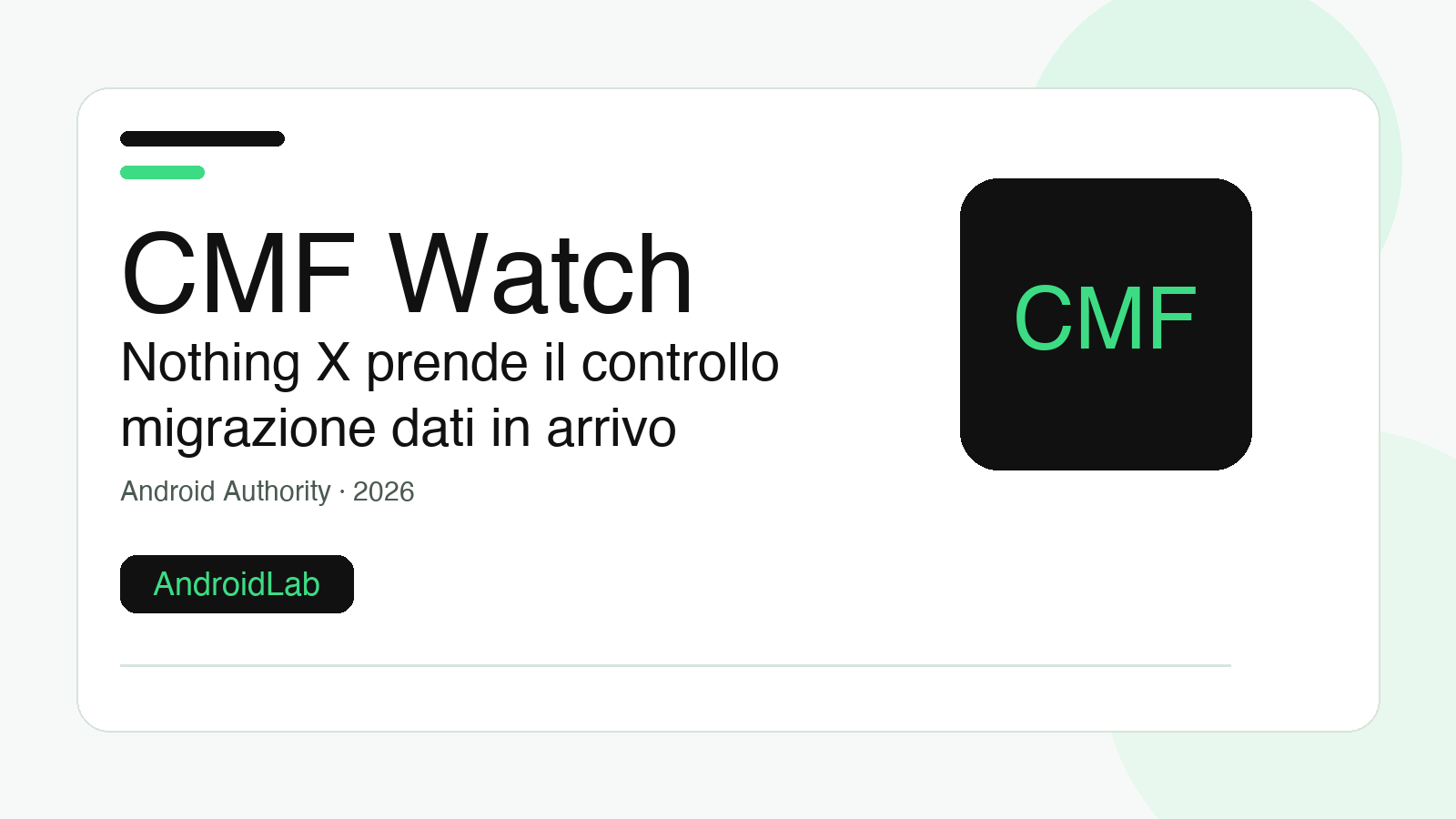 CMF Watch cambia app e Nothing X diventa obbligatoria: cosa succede davvero ai tuoi dati