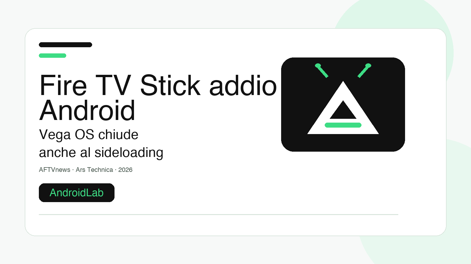 I nuovi Fire TV Stick dicono addio ad Android: con Vega OS sparisce anche il sideloading