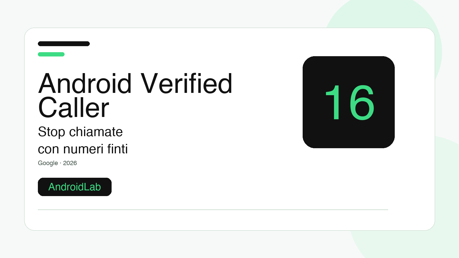 Le chiamate truffa con numeri veri hanno i giorni contati: Android prepara Verified Caller