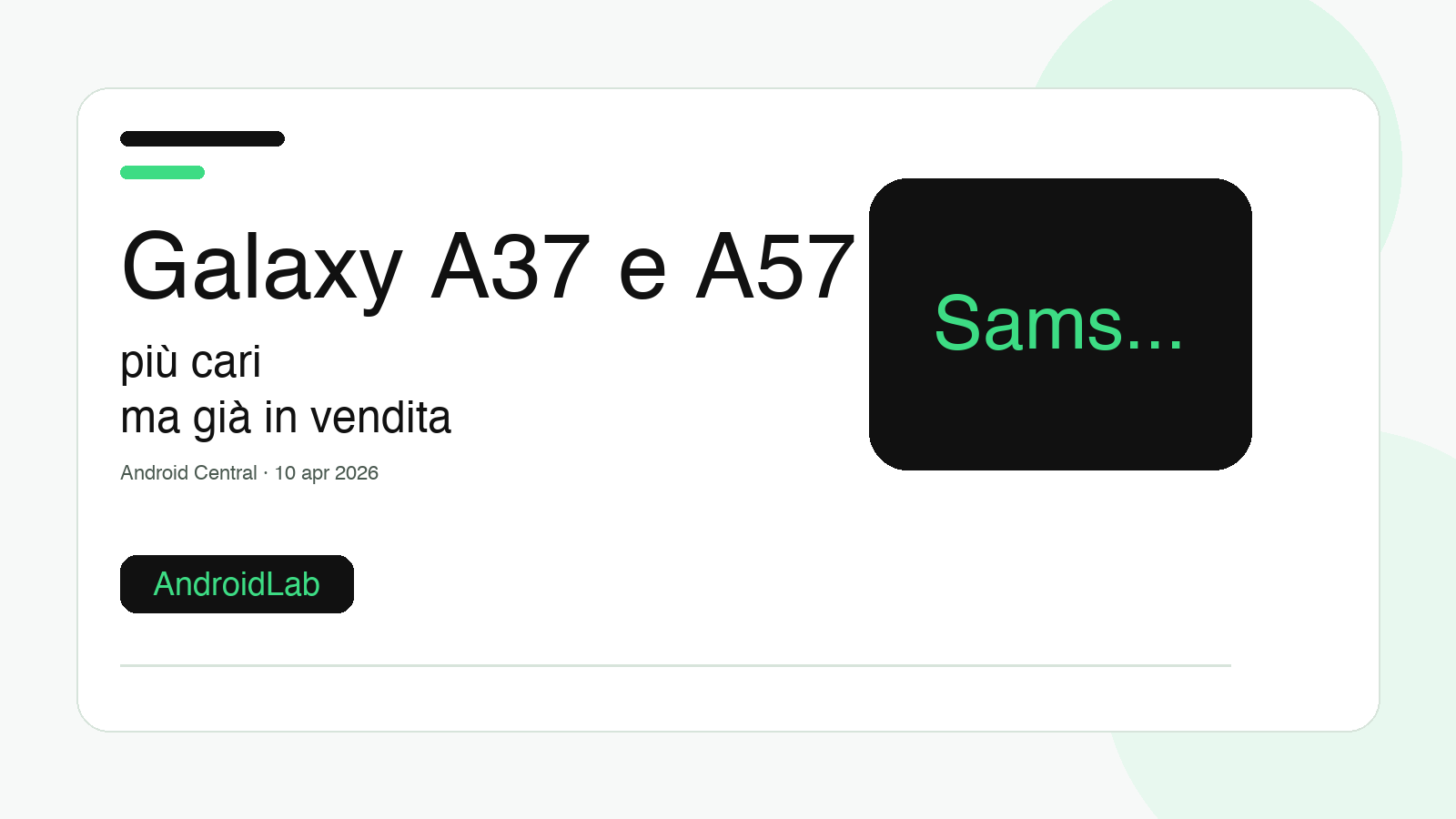 Galaxy A37 e A57, più cari ma già in vendita: Samsung alza la posta sulla fascia media