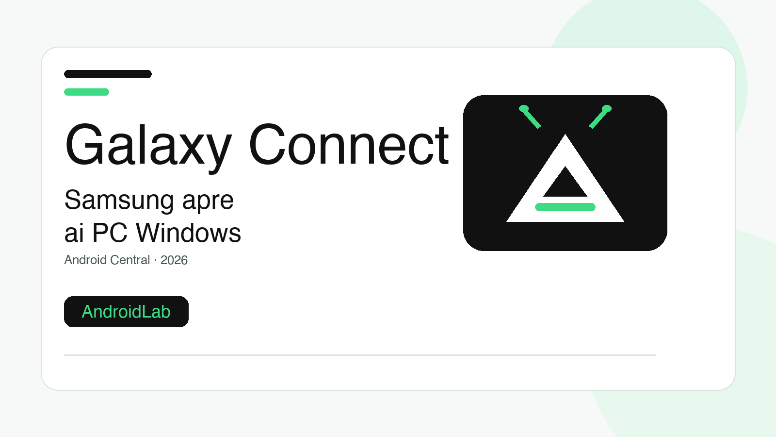 Galaxy Connect rompe il recinto dei Galaxy Book: il telefono Samsung ora parla con più PC Windows