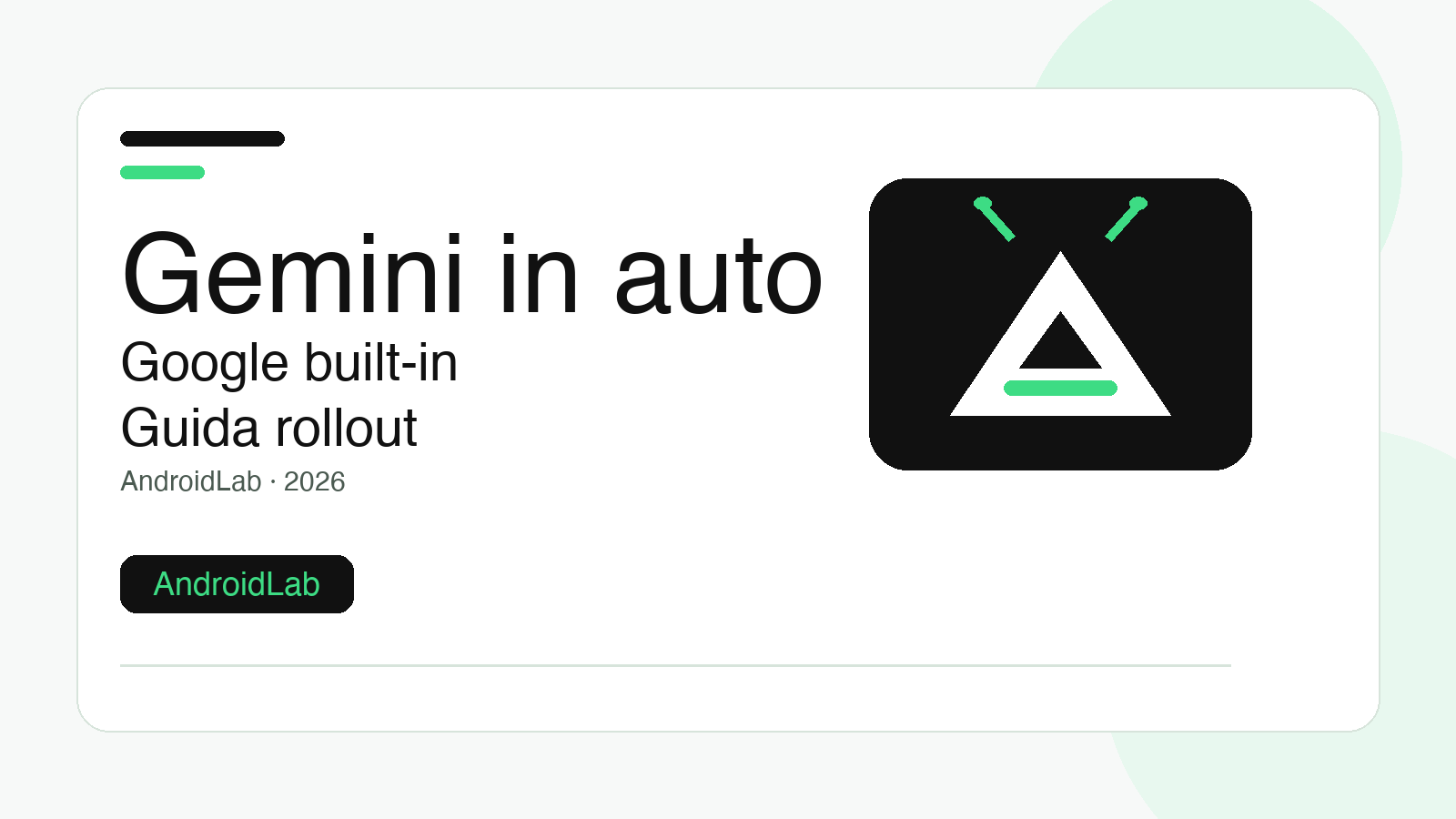 Gemini in auto con Google built-in: come verificare compatibilità e rollout