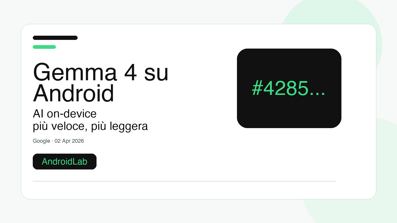 Gemma 4 cambia la partita di Android: l’AI on-device diventa davvero seria