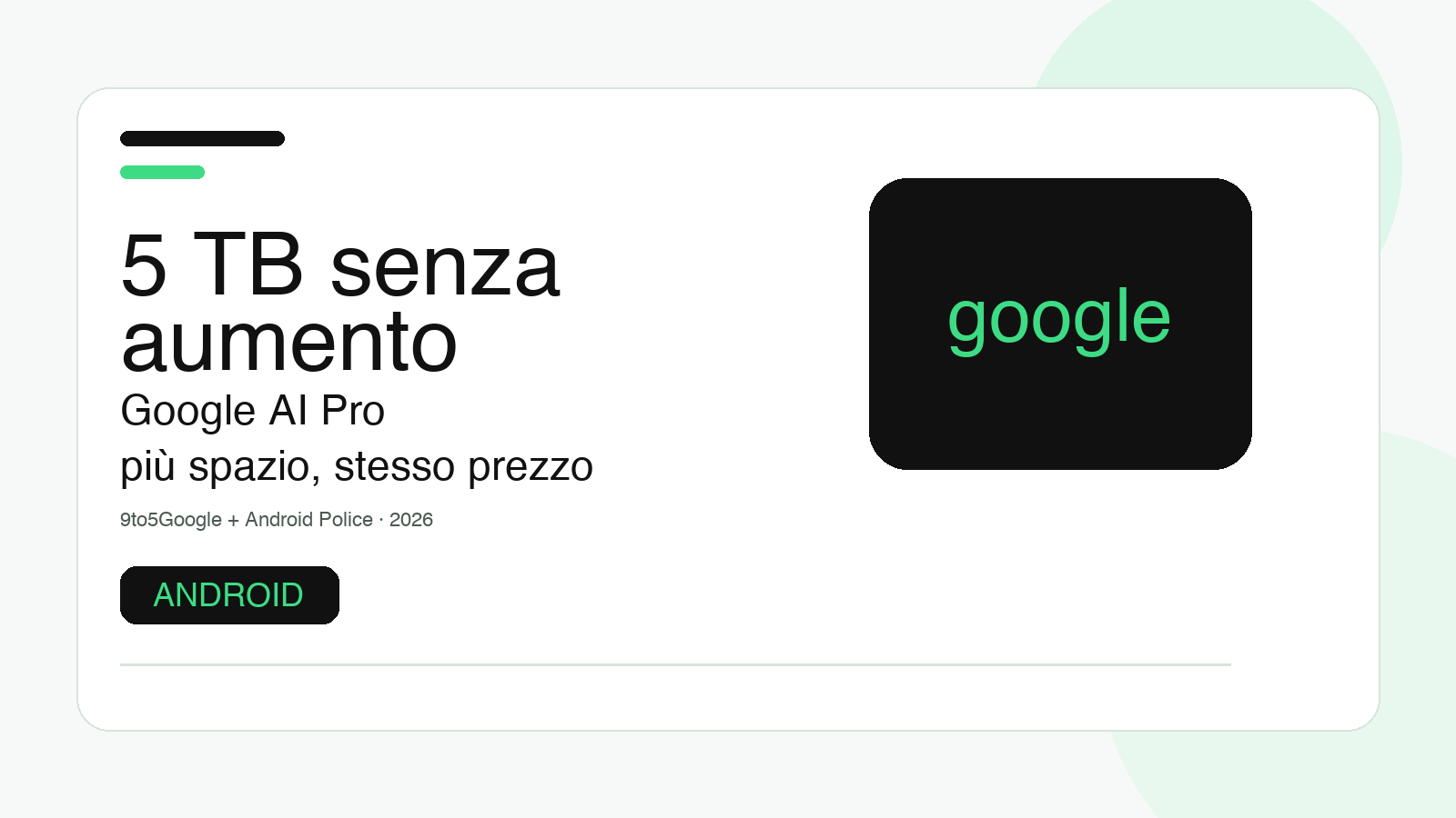 Google AI Pro diventa molto più difficile da ignorare: 5 TB senza ritocchi al prezzo