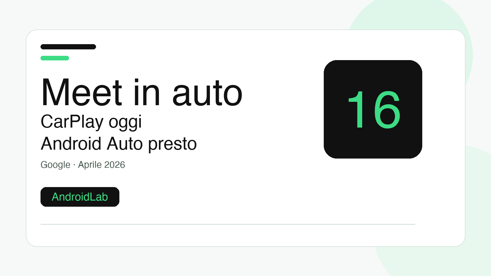 Google Meet entra in auto: parte da CarPlay, ma Android Auto è già nel mirino