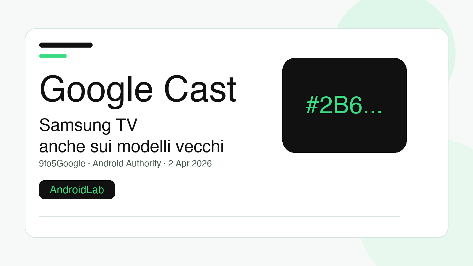 Google Cast sbarca sui TV Samsung: finalmente non serve più il trucco Smart View