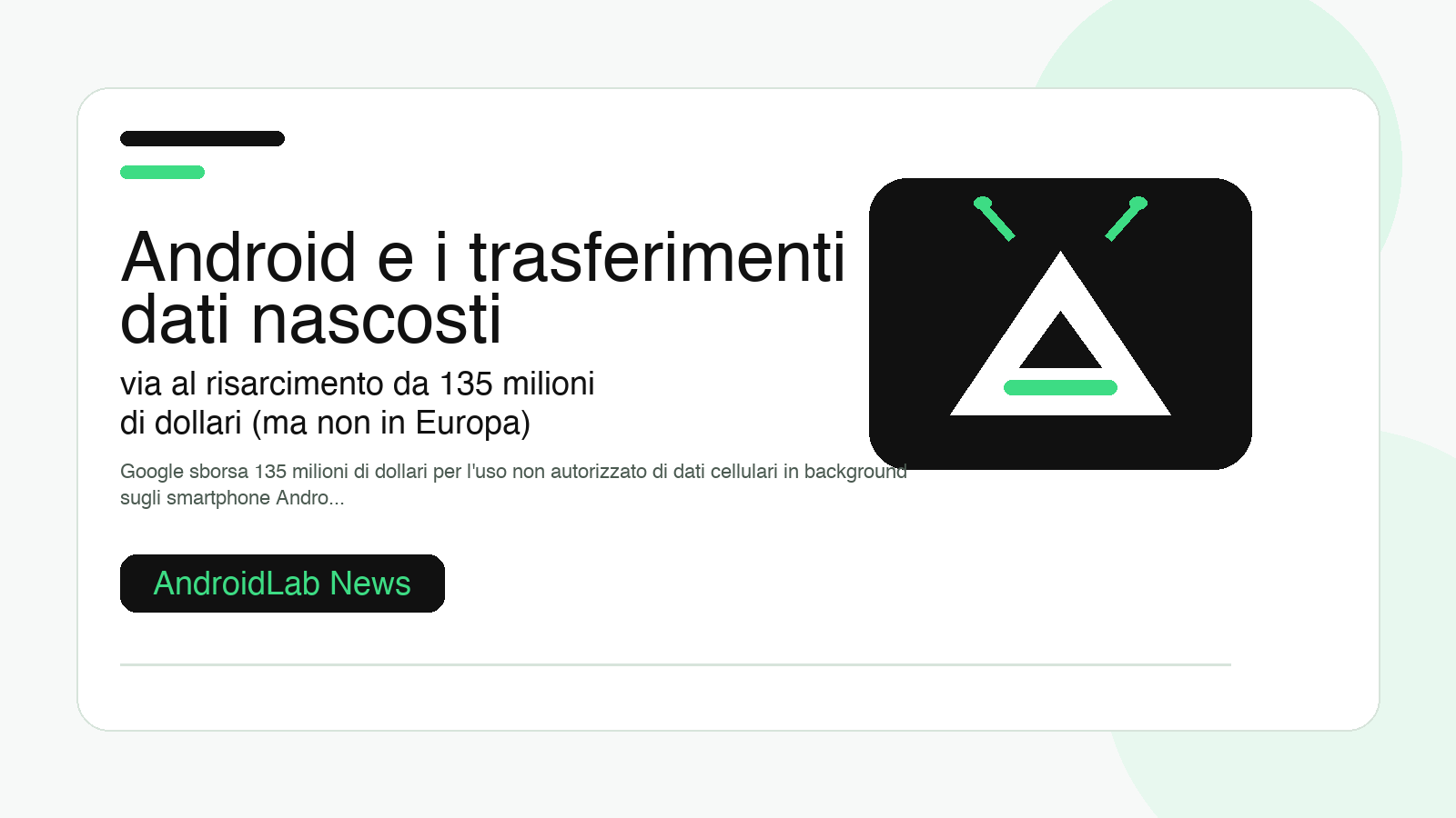 Android e i trasferimenti dati nascosti: via al risarcimento da 135 milioni di dollari (ma non in Europa)