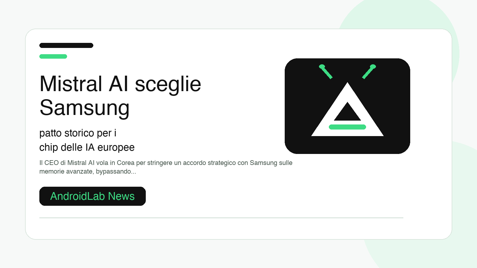 Mistral AI sceglie Samsung: patto storico per i chip delle IA europee