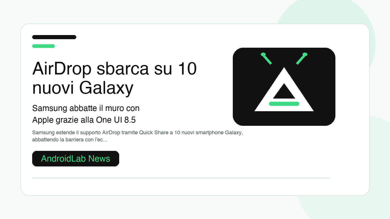 AirDrop sbarca su 10 nuovi Galaxy: Samsung abbatte il muro con Apple grazie alla One UI 8.5