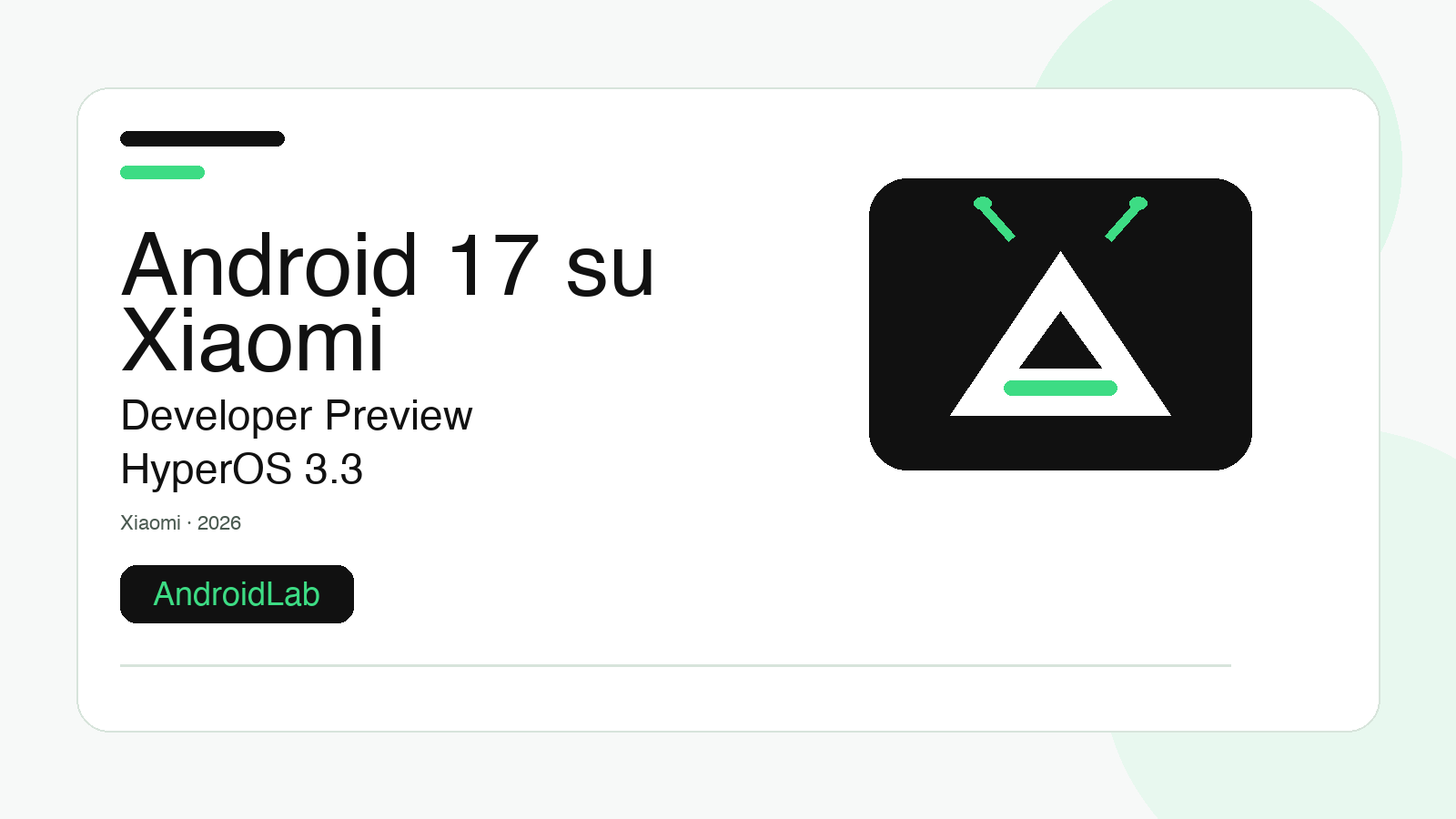 Android 17 su Xiaomi: guida al Developer Preview con HyperOS 3.3
