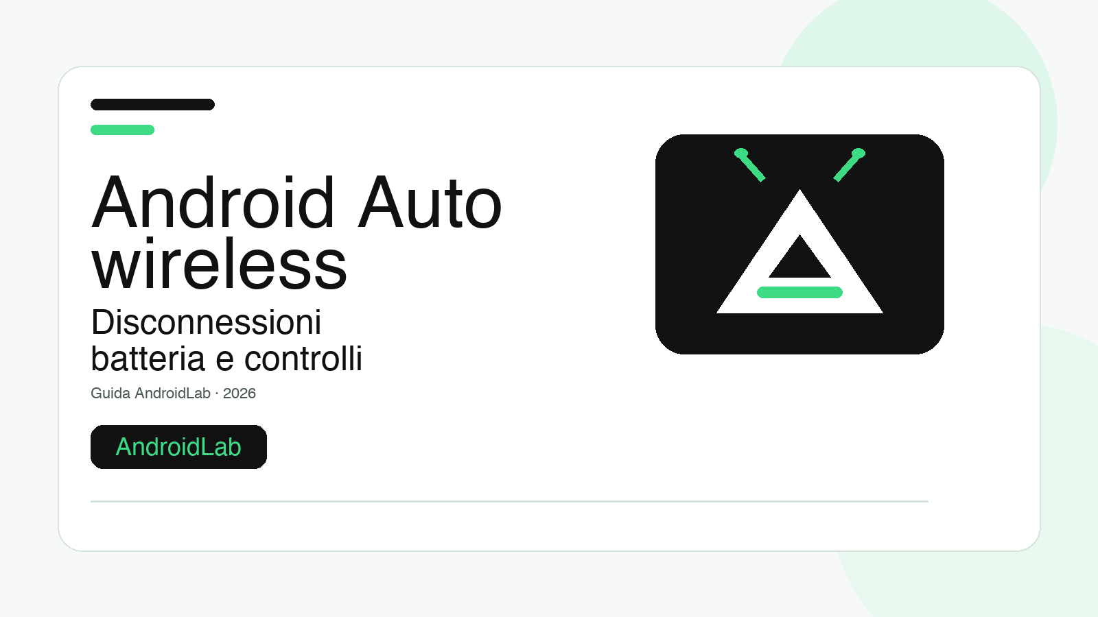 Android Auto wireless si disconnette? Guida a batteria, Wi-Fi e controlli