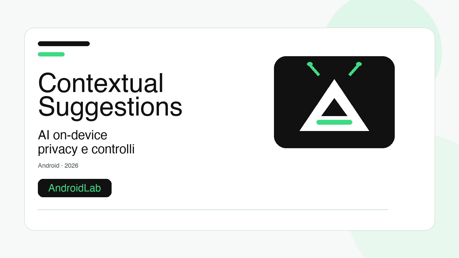 Contextual Suggestions su Android: guida a privacy, requisiti e disattivazione