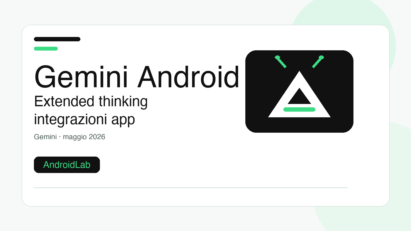 Gemini su Android: guida a Extended thinking e integrazioni con app