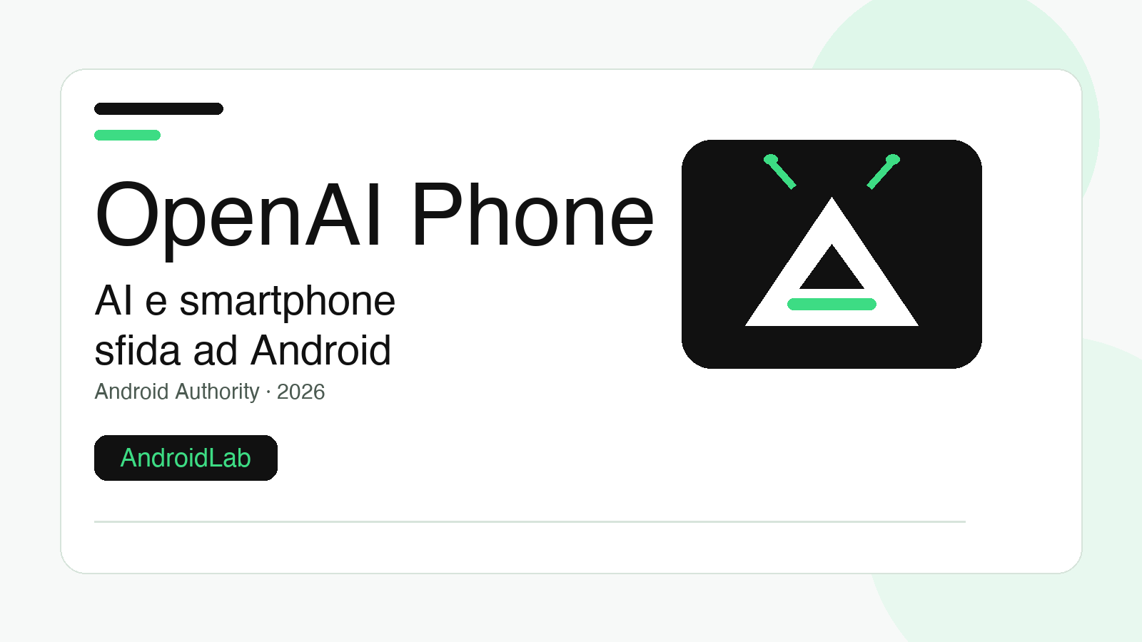 OpenAI prepara uno smartphone AI: cosa significa per Android e app