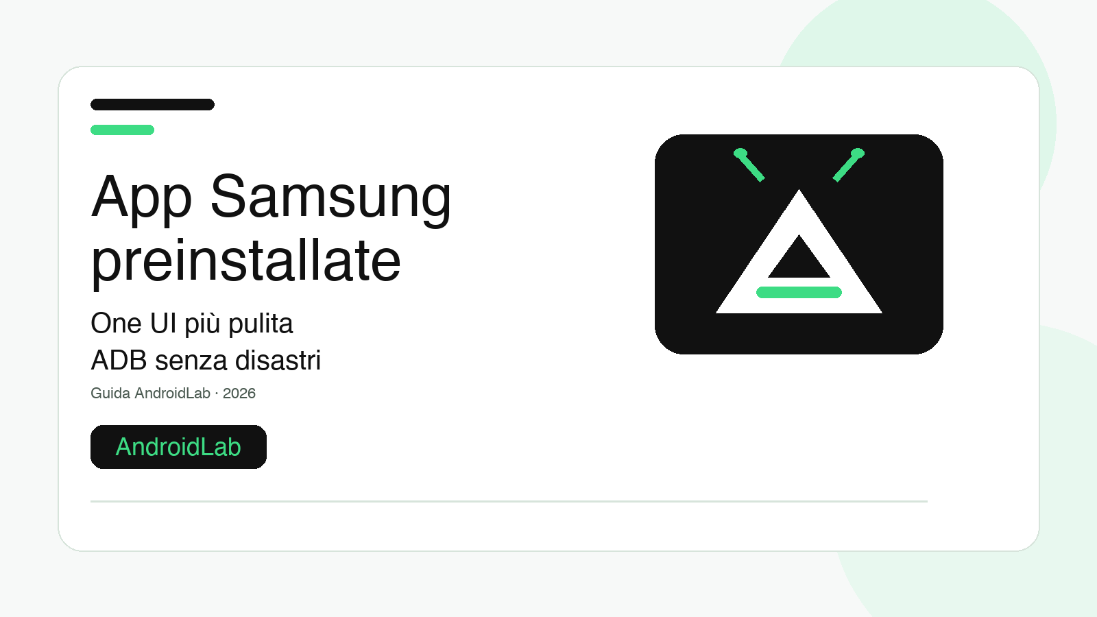 App Samsung preinstallate su One UI: guida sicura a disattivazione, ADB e ripristino