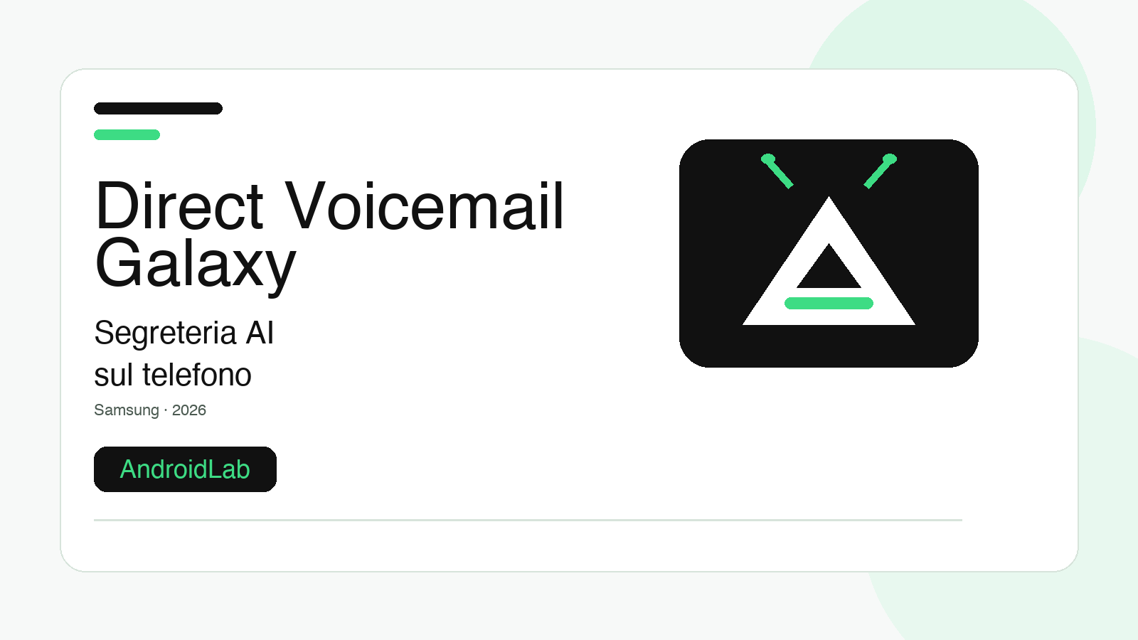 Samsung Direct Voicemail su Galaxy: guida a compatibilità, costi e attivazione