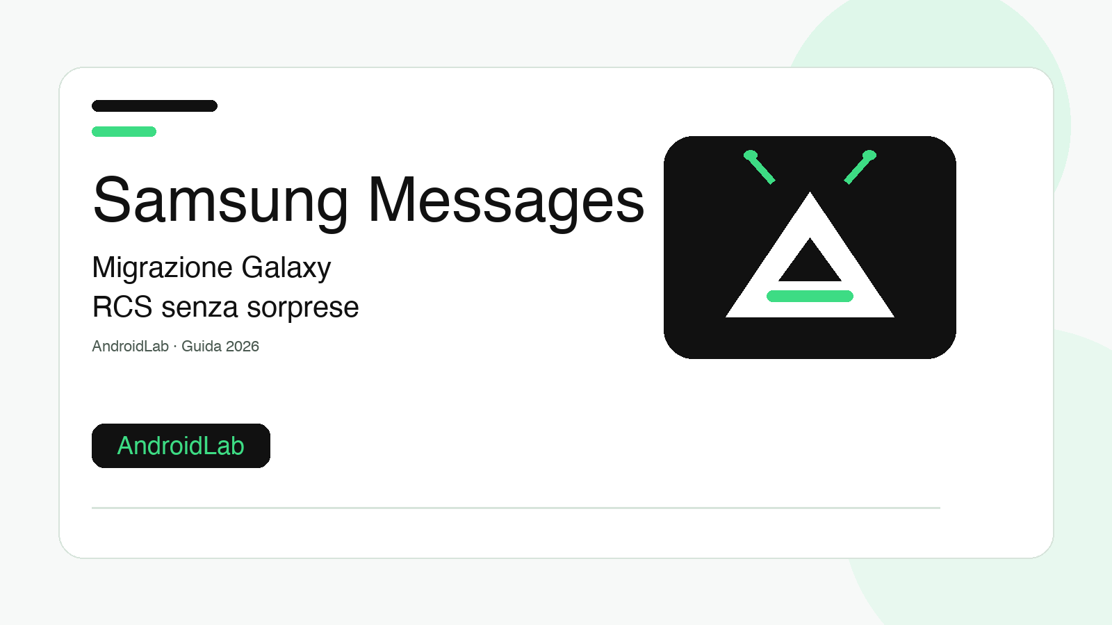Samsung Messages e Google Messages su Galaxy: guida alla migrazione senza perdere RCS