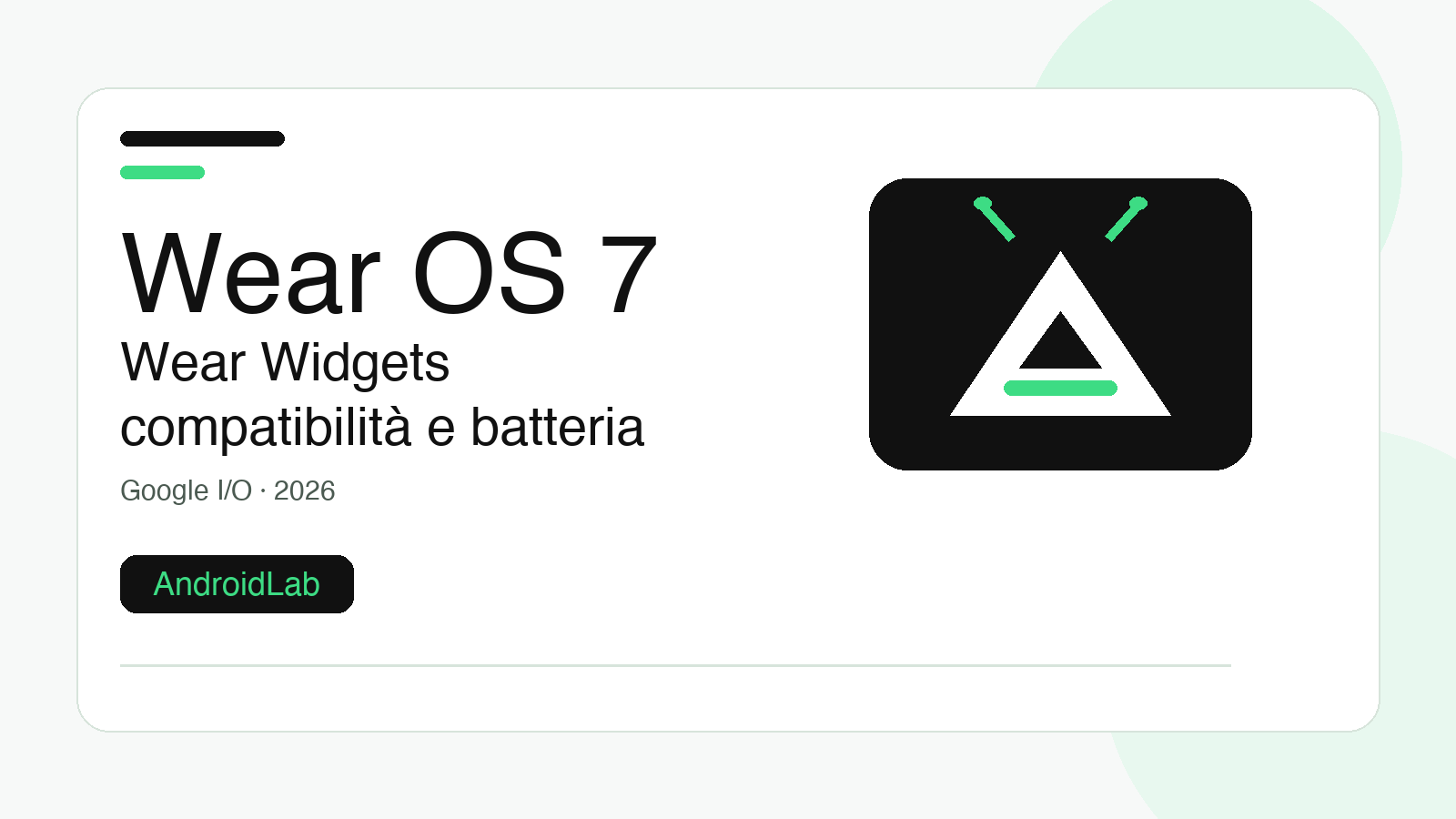 Wear OS 7 e Wear Widgets: guida a compatibilità, batteria e app supportate
