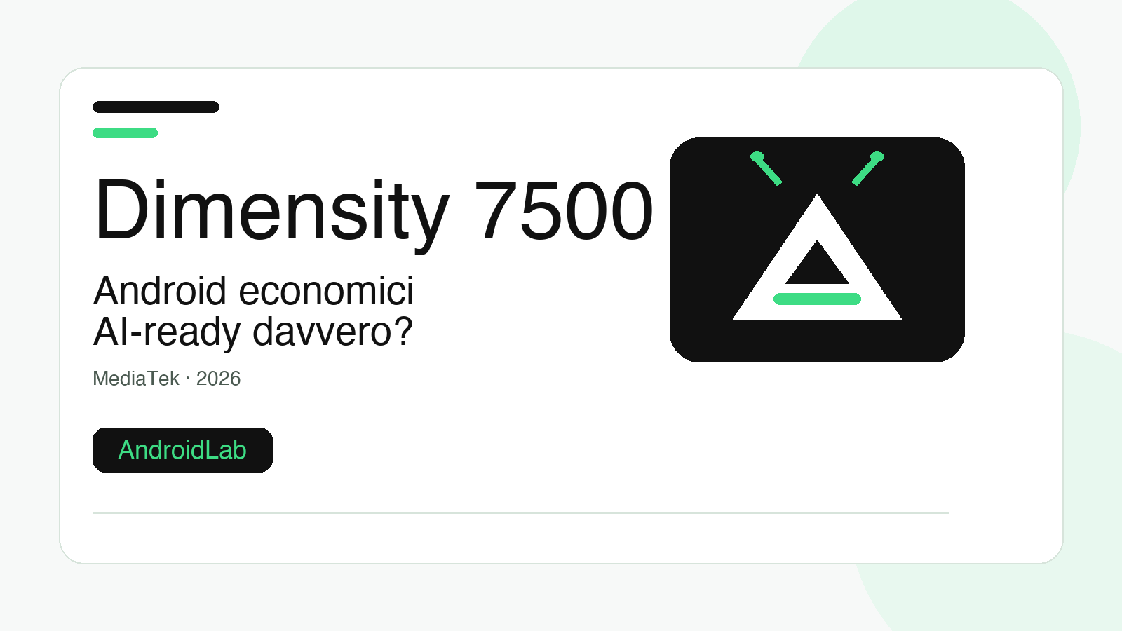 Dimensity 7500: come capire se un Android economico e' davvero veloce e AI-ready