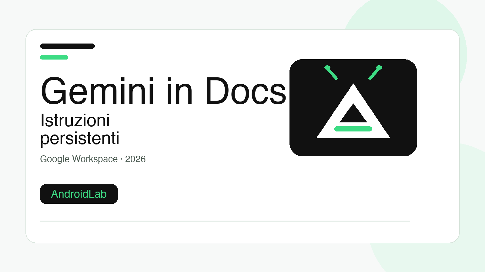 Gemini in Google Docs: guida alle istruzioni personalizzate
