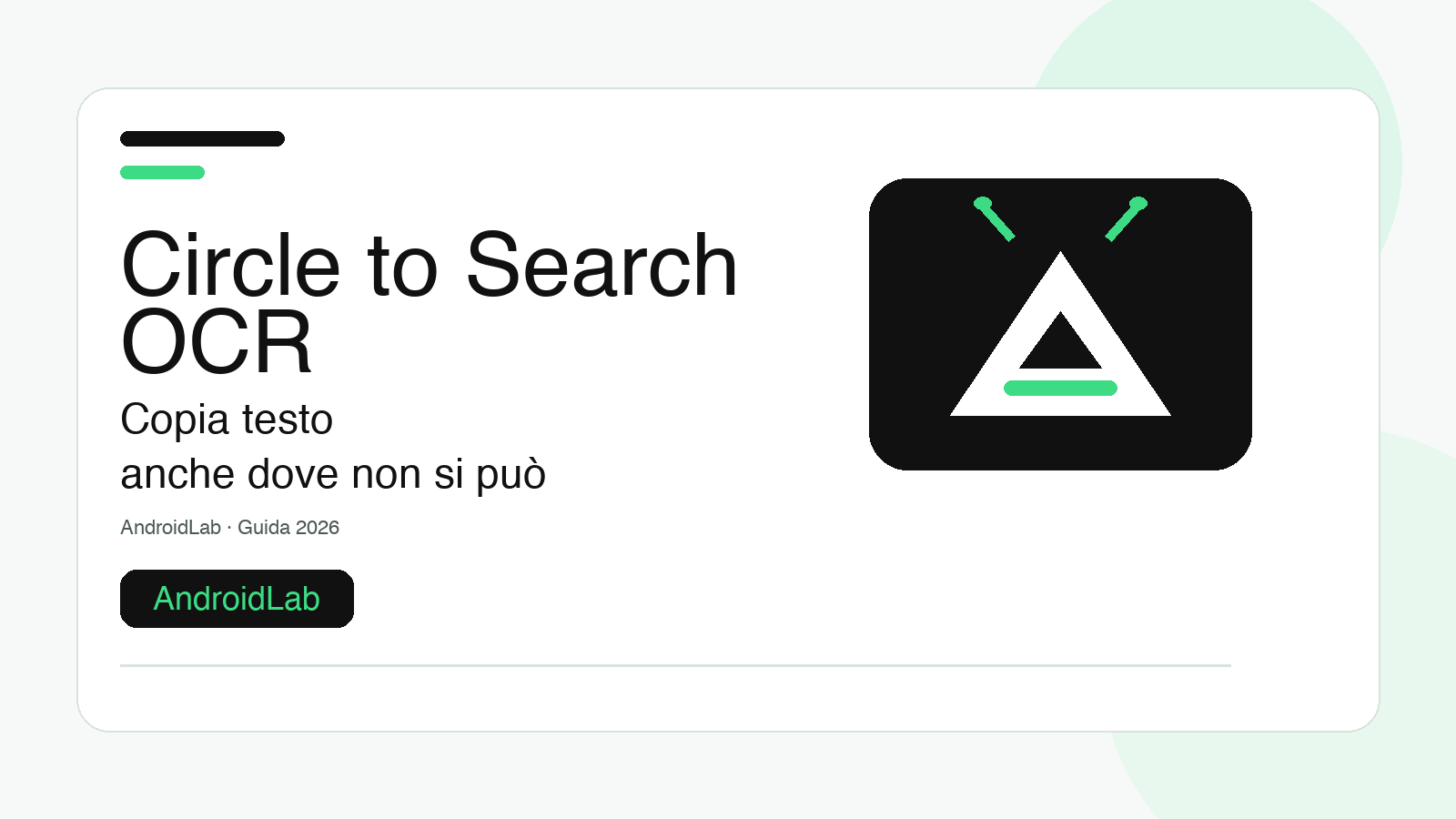 Circle to Search: come copiare testo da WhatsApp, Slack e immagini su Android