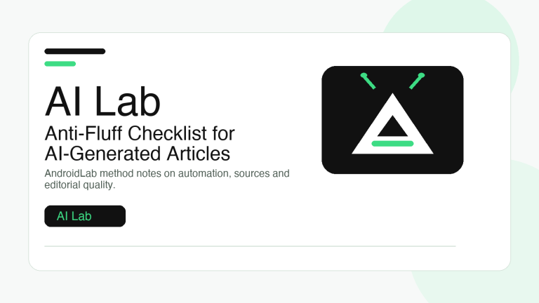 AI Lab: Anti-Fluff Checklist for AI-Generated Articles