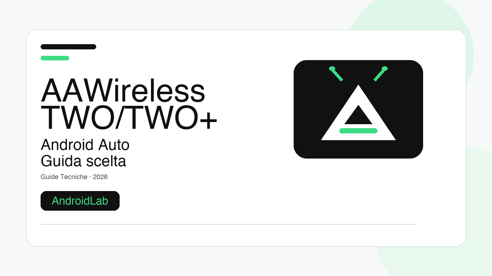 AAWireless TWO o TWO+: guida per scegliere il dongle Android Auto giusto