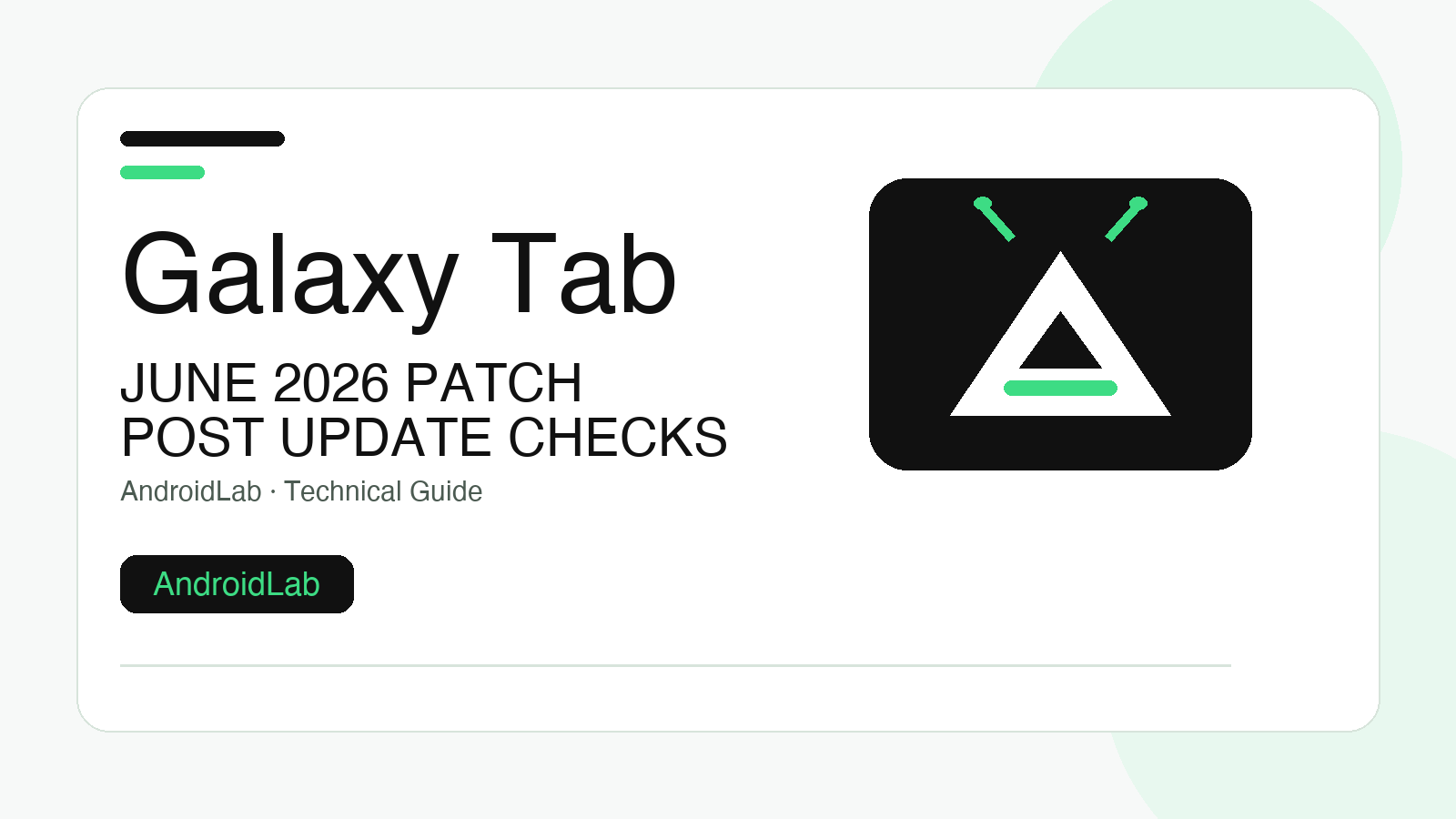 Galaxy Tab S10 FE June 2026 patch: what to check after updating