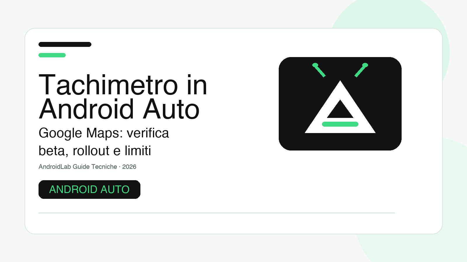 Google Maps su Android Auto mostra il tachimetro: come verificare beta, requisiti e limiti