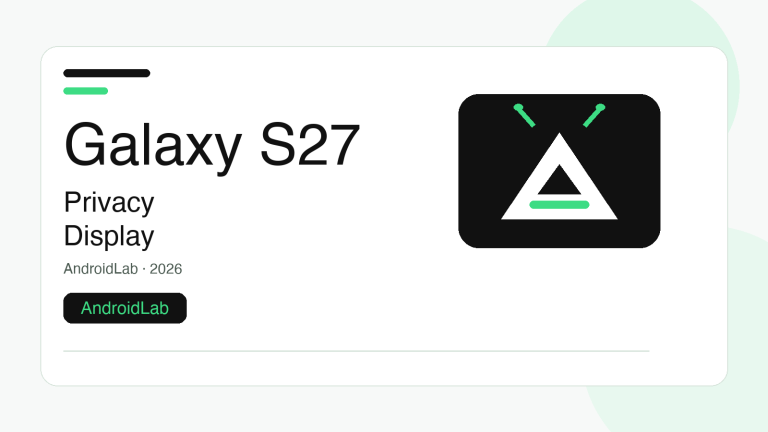 Galaxy S27 Privacy Display: when a built-in privacy screen actually helps