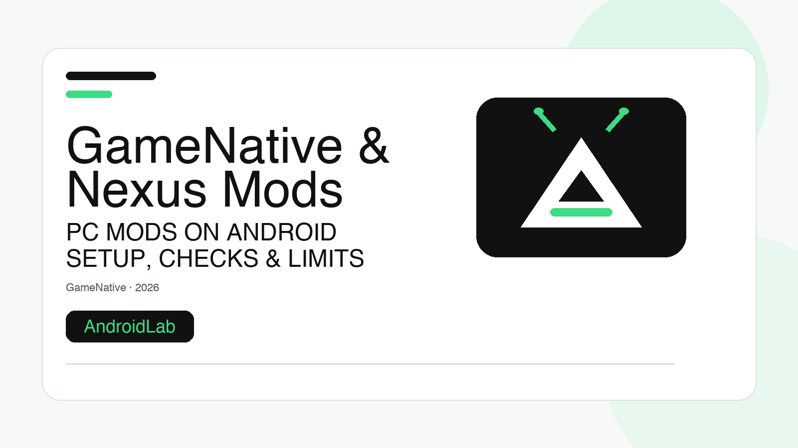 GameNative on Android: Nexus Mods setup guide, requirements and limits