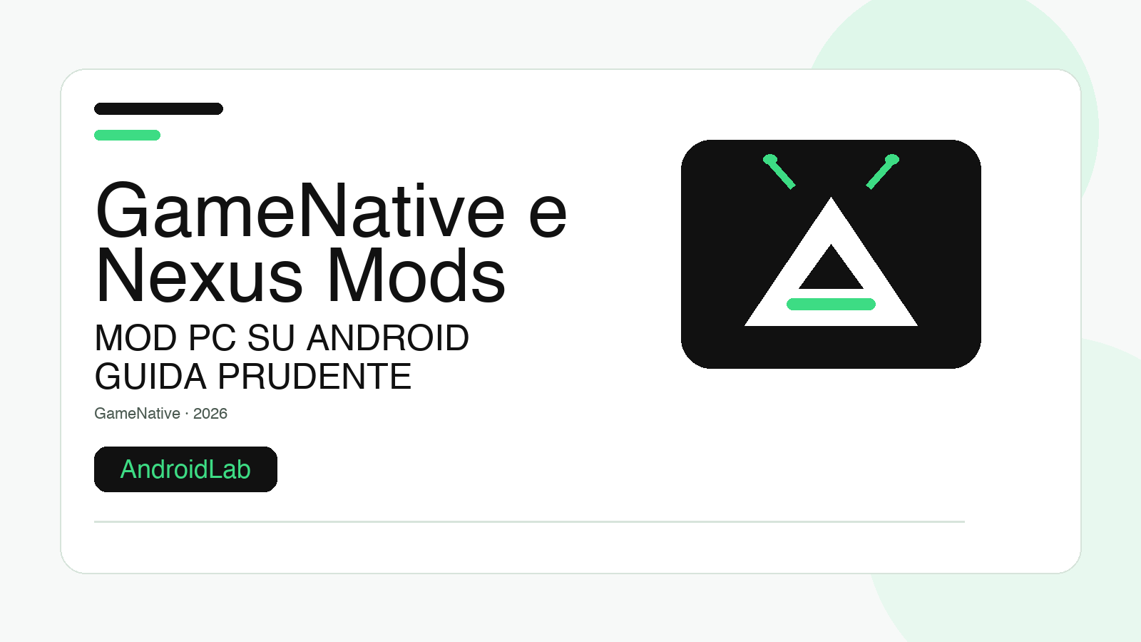 GameNative su Android: guida ai mod Nexus Mods, requisiti e limiti