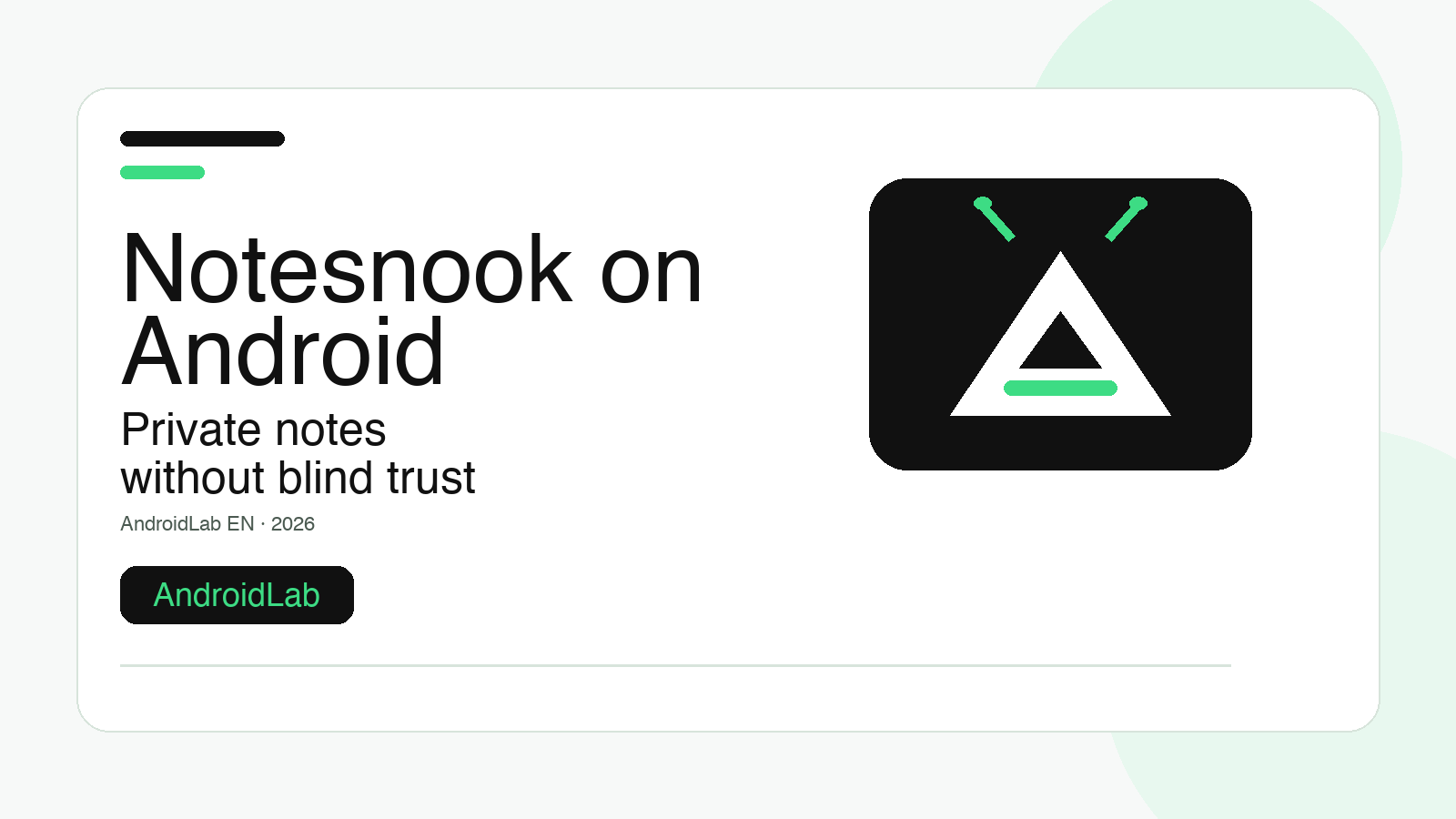 Notesnook on Android: privacy checks before moving your notes