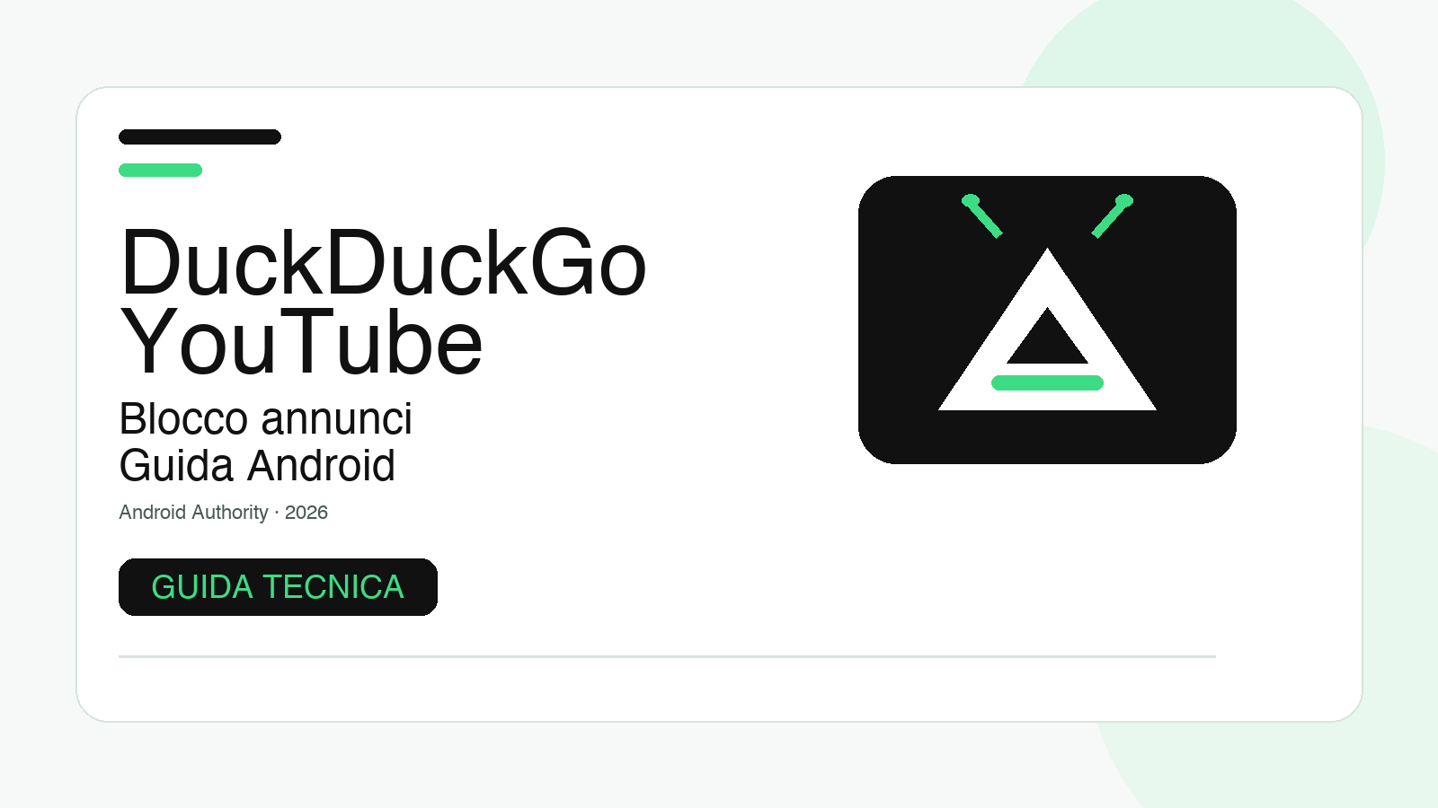 DuckDuckGo su Android: guida al blocco annunci YouTube e a Duck Player