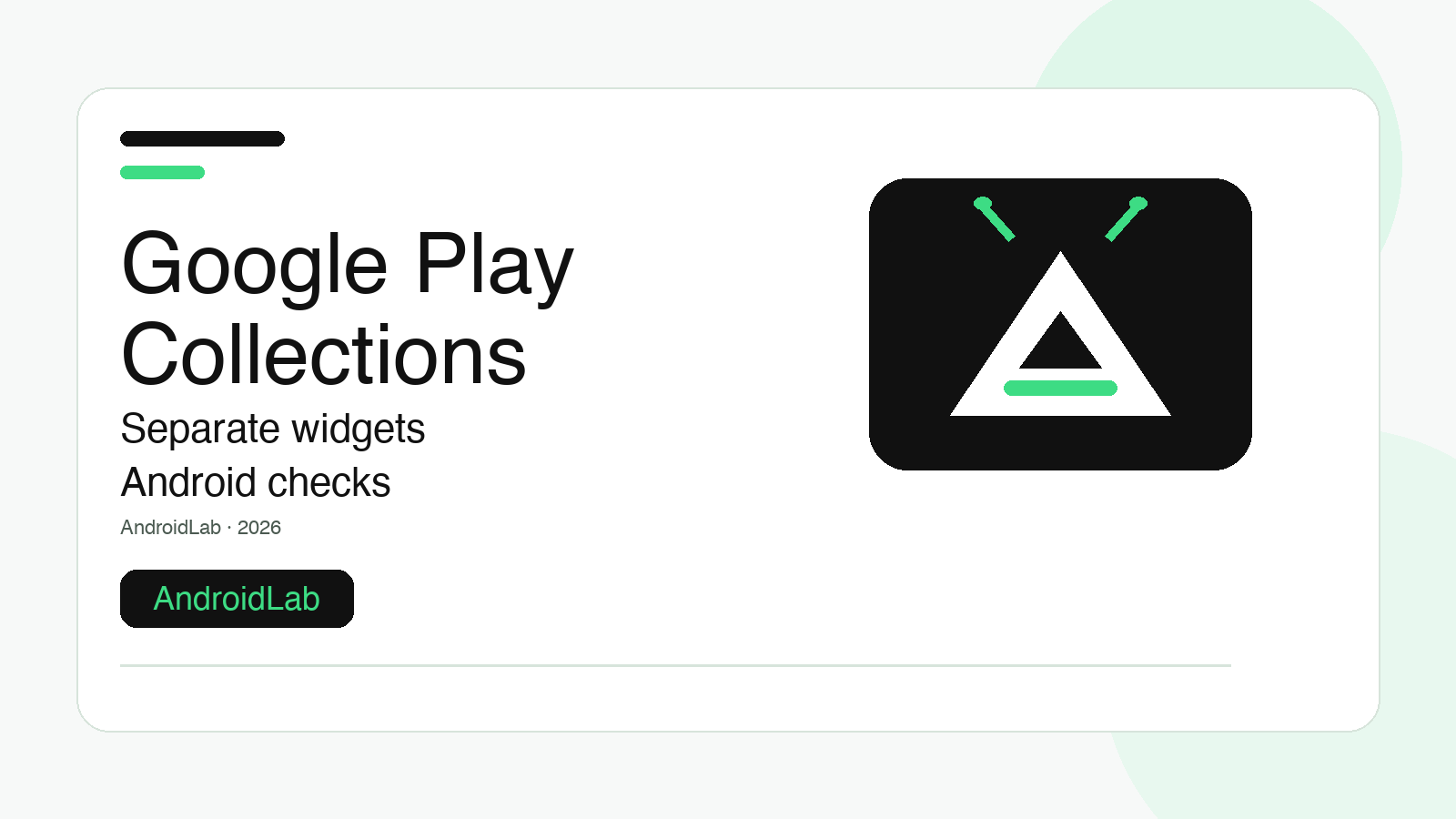 Google Play Collections widgets: Android checks before they appear